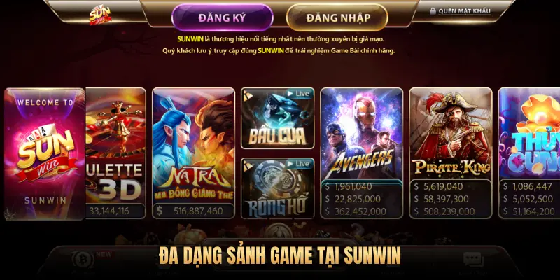ĐA DẠNG SẢNH GAME TẠI SUNWIN