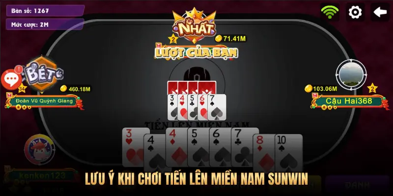 Tuyệt chiêu chơi Tiến Lên Miền Nam Sunwin bách phát bách trúng 3 LƯU Ý KHI CHƠI TIẾN LÊN MIỀN NAM SUNWIN