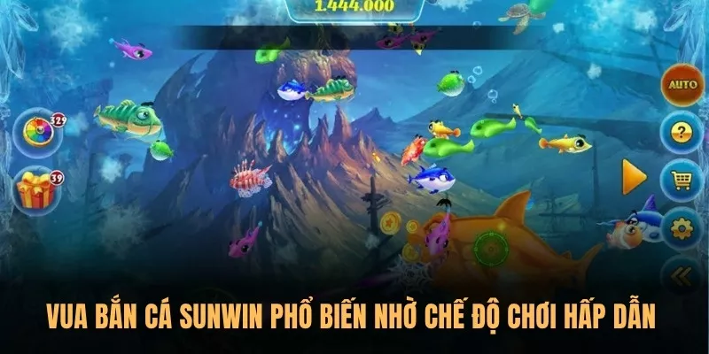 Vua bắn cá Sunwin – Hóa thân thành tay súng cừ khôi 1 Vua bắn cá Sunwin phổ biến nhờ chế độ chơi hấp dẫn